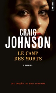 Craig Johnson - Le camp des morts.