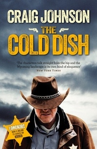 Craig Johnson - The Cold Dish.