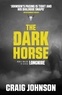 Craig Johnson - The Dark Horse.