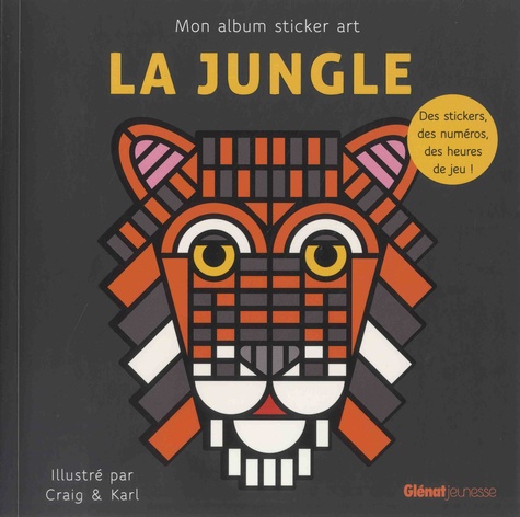 La jungle. Mon album sticker art
