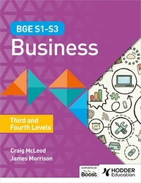 Craig McLeod et James Morrison - BGE S1–S3 Business: Third and Fourth Levels.