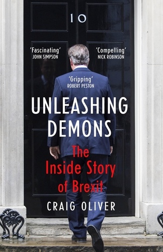 Unleashing Demons. The inspiration behind Channel 4 drama Brexit: The Uncivil War