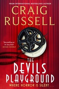 Craig Russell - The Devil's Playground - Where horror is silent . . ..