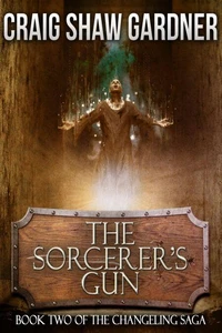 The Sorcerer's Gun