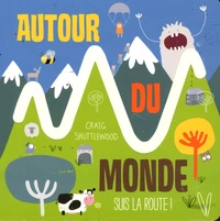 Sur la route ! Autour du monde