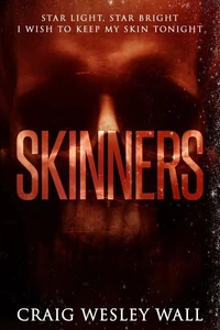 SKINNERS: A Sci-Fi Horror Novella