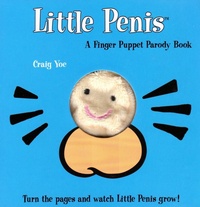 Craig Yoe - Little Penis - A Finger Puppet Parody Book.