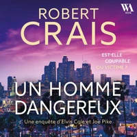 Un homme dangereux