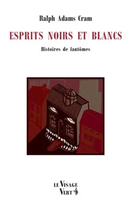 Esprits noirs et blancs