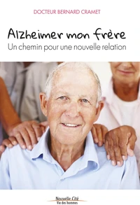 Alzheimer mon frère
