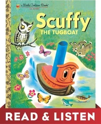 Scuffy the Tugboat: Read &amp; Listen Edition