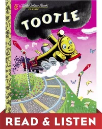 Tootle: Read &amp; Listen Edition
