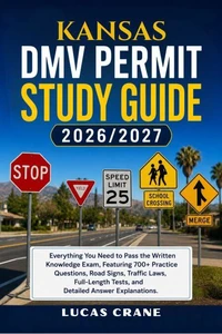 KANSAS DMV Permit Study Guide
