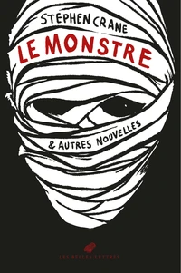Le monstre et autres nouvelles