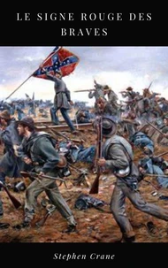 Le Signe Rouge des Braves