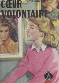 Cœur volontaire