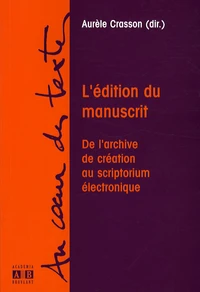 L'édition du manuscrit
