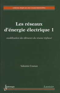 Les réseaux d'énergie électrique