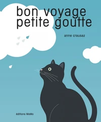 Bon voyage, petite goutte