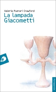 Crawford valeria Puerari - La lampada Giacometti.