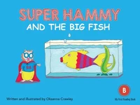 Super Hammy and the Big Fish
