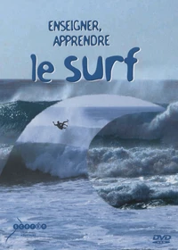 Enseigner, apprendre le surf