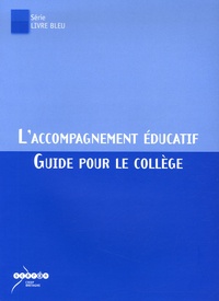  CRDP de Bretagne - L'accompagnement éducatif - Guide pour le collège.