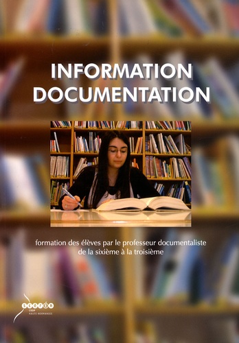  CRDP de Haute-Normandie - Information Documentation - Formation des élèves par le professeur documentaliste de la 6e à la 3e. 1 Cédérom