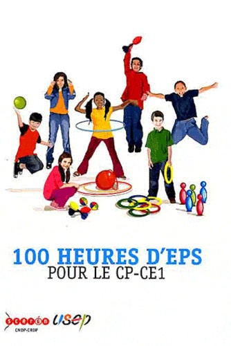  CRDP Montpellier - 100 heures d'EPS pour le CP-CE1.