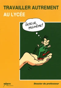 Travailler autrement au lycée