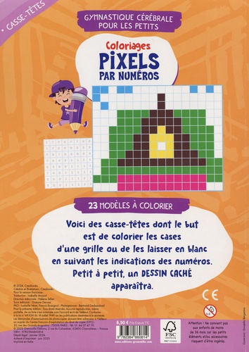 Coloriages pixels par numéros. 23 modèles