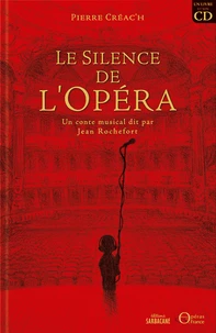 Le Silence de l'Opéra