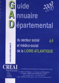  CREAI Pays de la Loire - Guide annuaire départemental du secteur social et médico-social de la Loire-Atlantique.