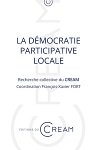  CREAM - La démocratie participative locale.