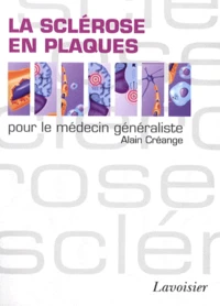La sclérose en plaques pour le médecin généraliste