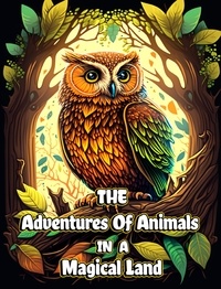 Creative Dream - The Adventures of Animals in a Magic Land.