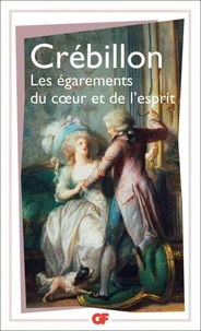 Les Egarements du coeur et de l'esprit