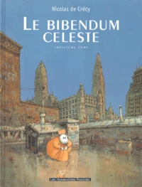 Le Bibendum céleste Tome 3