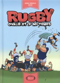 Ovalie et 3e mi-temps