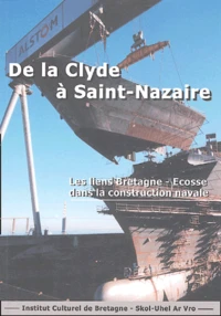 De la Clyde à Saint-Nazaire