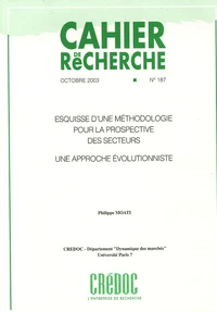 Esquisse d'une méthodologie pour la prospective des secteurs : une approche évolutionniste.