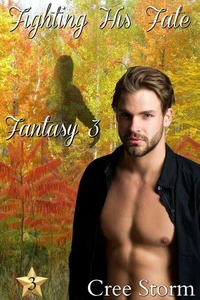 Fighting His Fate Fantasy 3