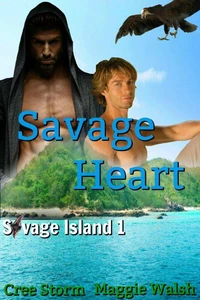 Savage Heart Savage Island 1