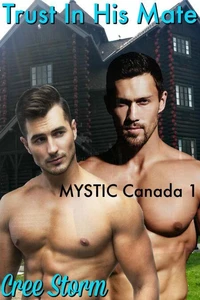 Trust In His Mate M.Y.S.T.I.C. Canada 1