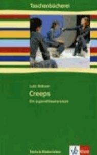 Creeps - Ein Jugendtheaterstück.