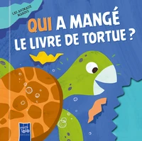 Qui a mangé le livre de Tortue ?