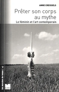 Prêter son corps au mythe