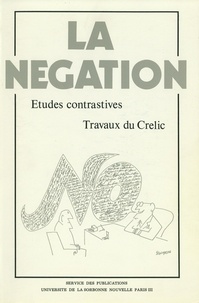  Crelic - La négation - Etudes contrastives.