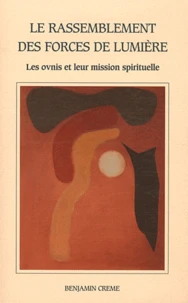 Le rassemblement des forces de lumière