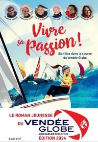 Vivre sa passion